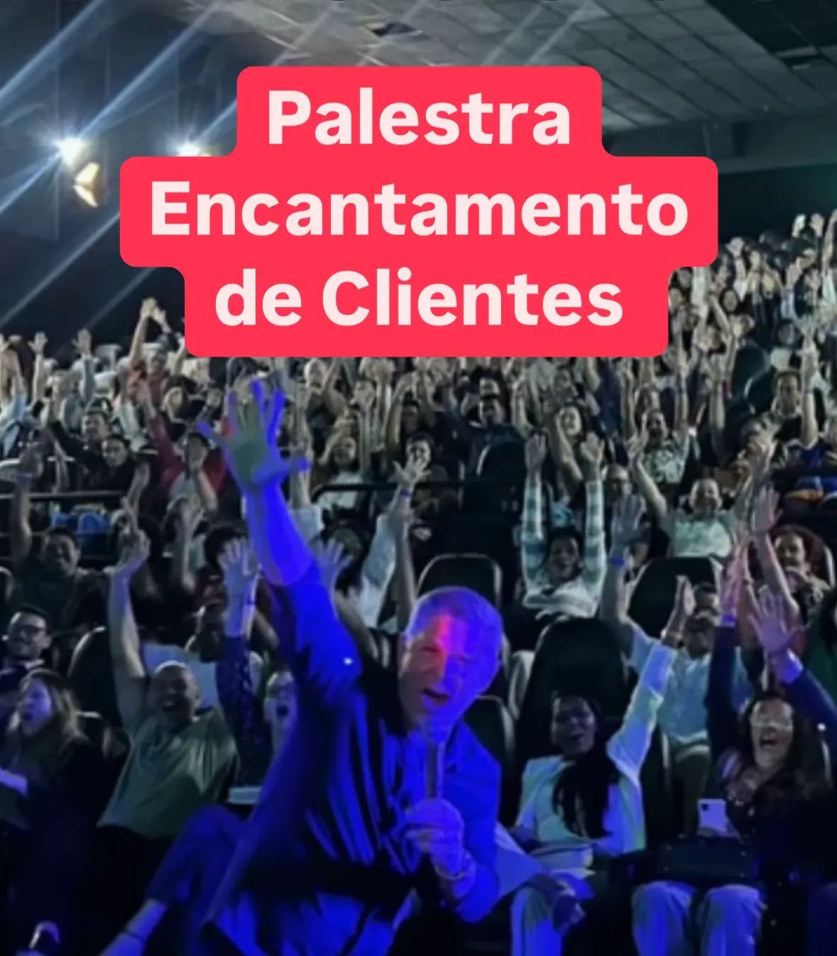 Palestra Encantamento de Clientes